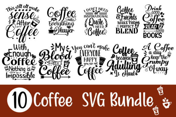 Download Coffee Svg Bundle,Coffee Sublimation - Premium Resources